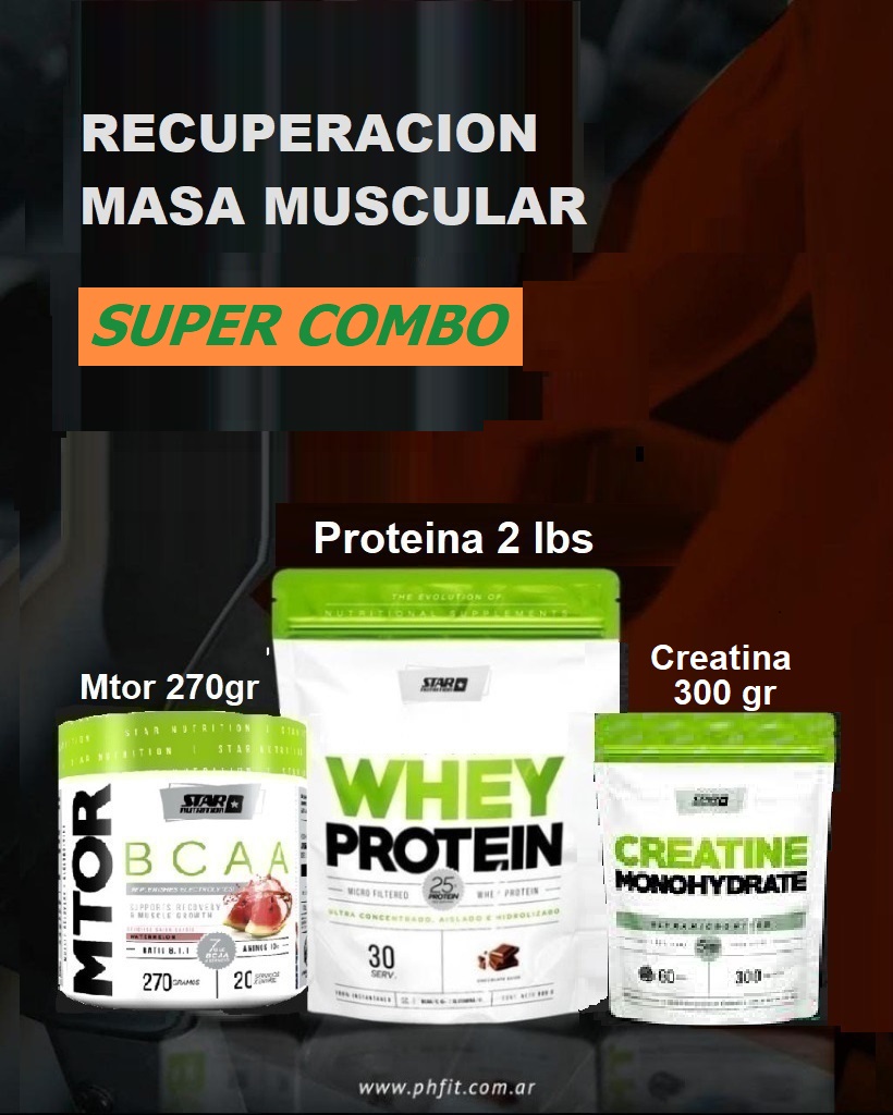 COMBO 3 - Proteina + Creatina + Mtor bcaa 270 gr STAR NUTRITION